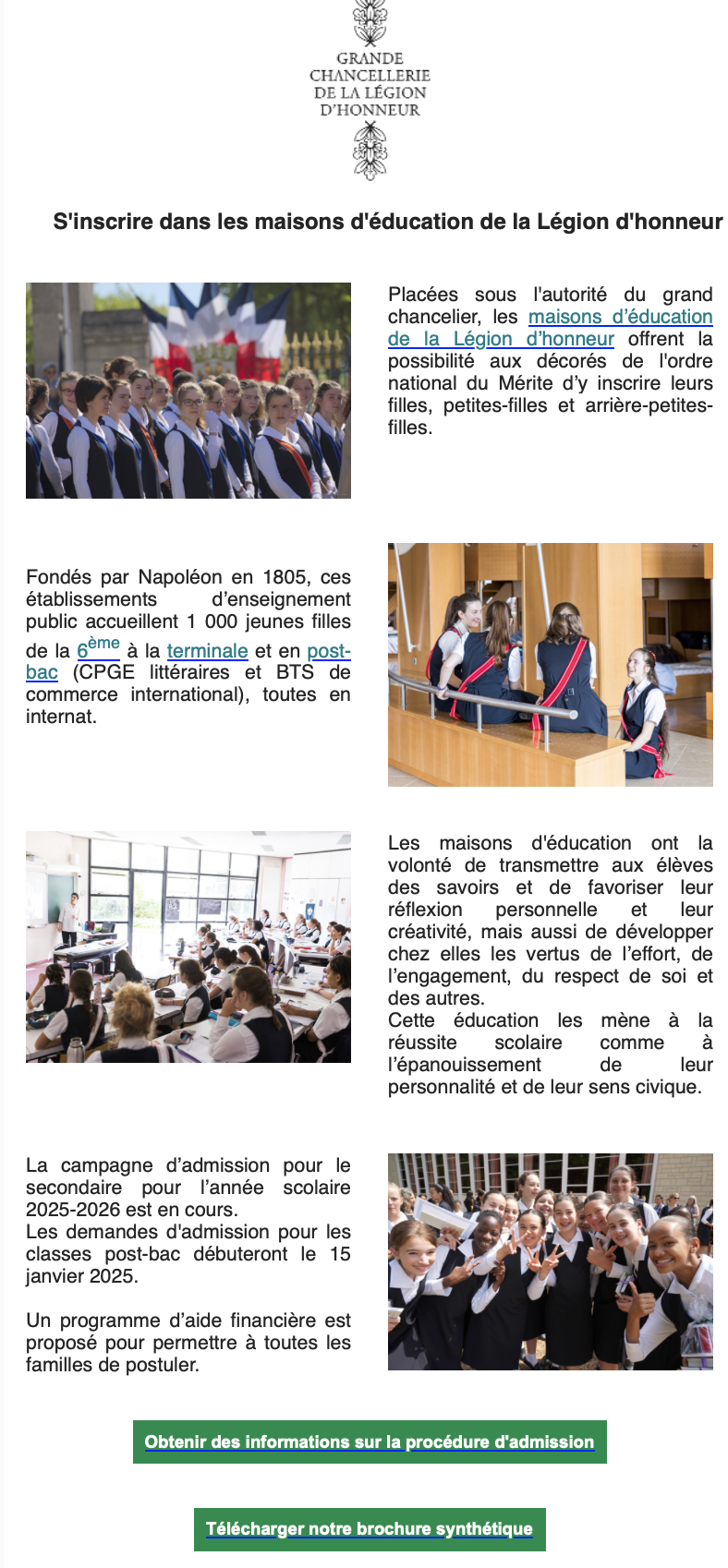 S'inscrire dans les maisons d'éducation de la Légion d'honneur.